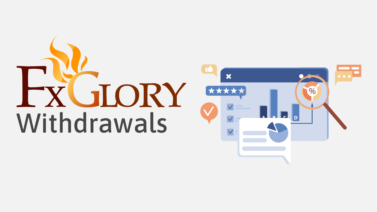 FXGlory withdrawal review and step by step guide